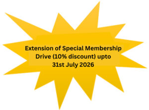 Extension of Special Membership Drive (10% discount) upto 31st July 2026